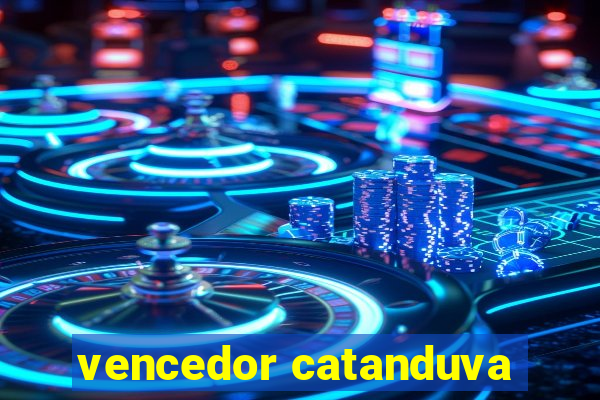 vencedor catanduva